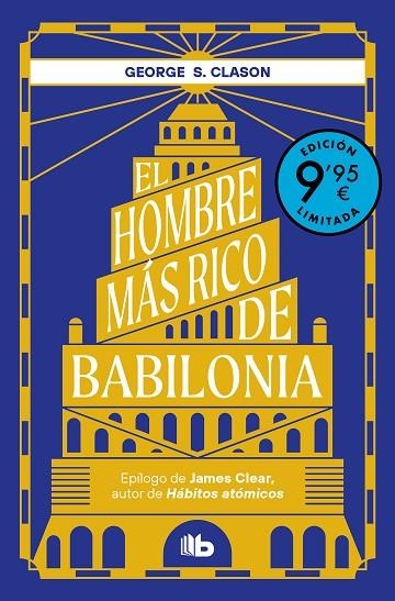 El hombre más rico de Babilonia  (Campaña de verano edición limitada) | 9788413149455 | George S. Clason | Librería Castillón - Comprar libros online Aragón, Barbastro