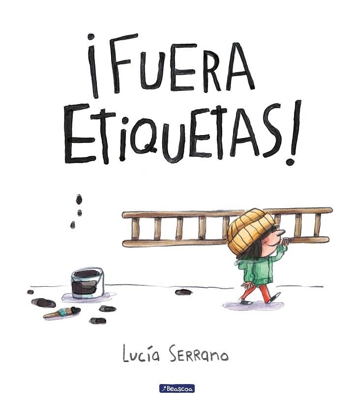 Fuera etiquetas | 9788448868086 | Lucía Serrano | Librería Castillón - Comprar libros online Aragón, Barbastro