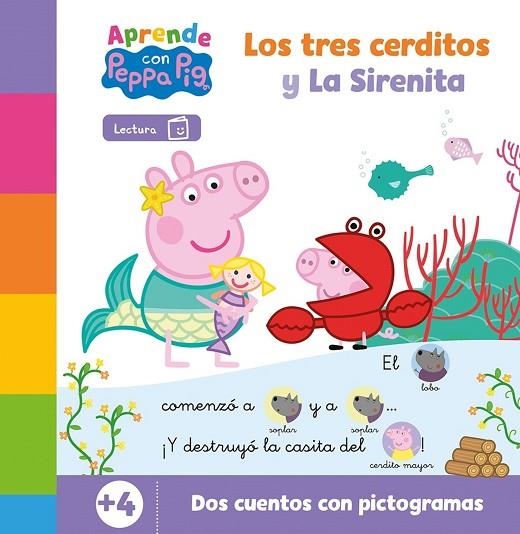 Peppa Pig. Lectoescritura - Aprende con Peppa. La Sirenita y Los tres cerditos | 9788448868499 | Hasbro  eOne | Librería Castillón - Comprar libros online Aragón, Barbastro