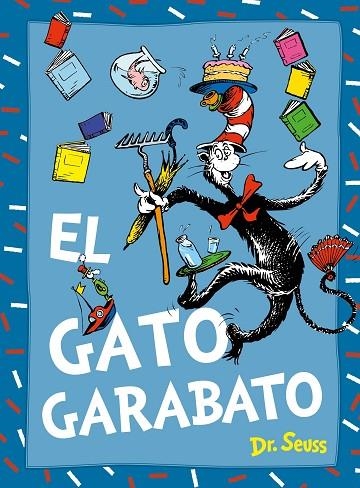 El gato Garabato | 9788448869021 | Dr. Seuss | Librería Castillón - Comprar libros online Aragón, Barbastro