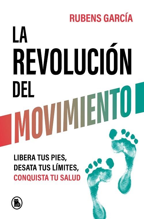 La revolución del movimiento | 9788402429780 | Rubens García (@rmotioncoach) | Librería Castillón - Comprar libros online Aragón, Barbastro