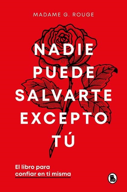 Nadie puede salvarte excepto tú | 9788402429926 | Madame G. Rouge | Librería Castillón - Comprar libros online Aragón, Barbastro