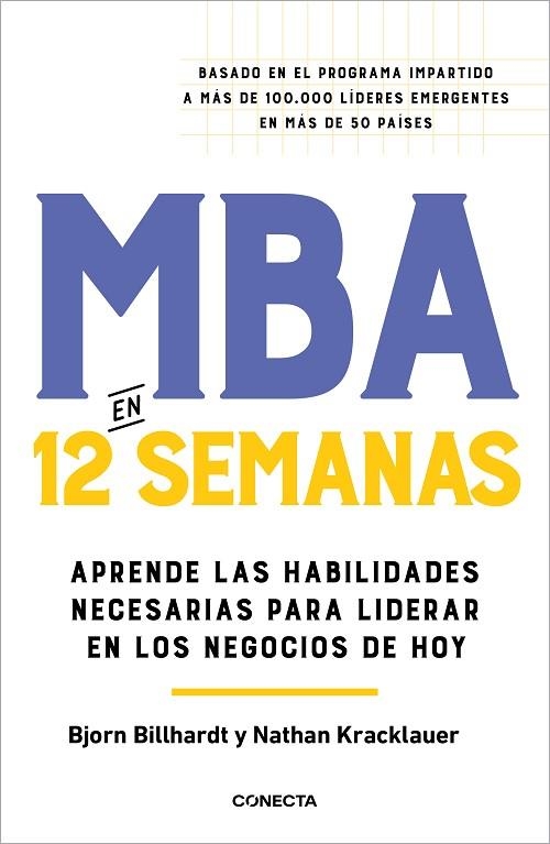 MBA en 12 semanas | 9788418053153 | Nathan Kracklauer Bjorn Billhardt | Librería Castillón - Comprar libros online Aragón, Barbastro