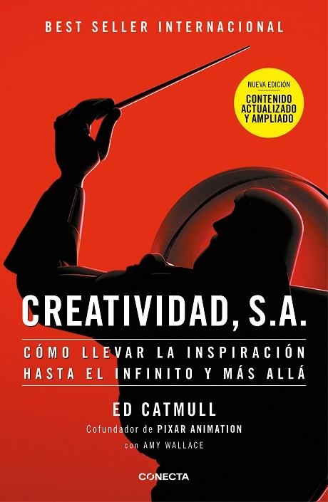 Creatividad, S.A. (nueva edición ampliada y actualizada) | 9788418053245 | Ed Catmull | Librería Castillón - Comprar libros online Aragón, Barbastro