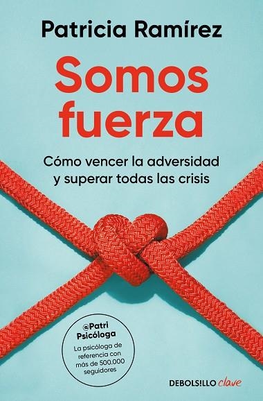 Somos fuerza | 9788466378635 | Patricia Ramírez | Librería Castillón - Comprar libros online Aragón, Barbastro