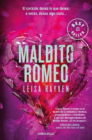 Maldito Romeo | 9788466374323 | Leisa Rayven | Librería Castillón - Comprar libros online Aragón, Barbastro