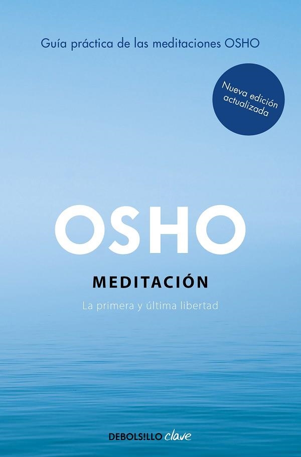 Meditación (Edición ampliada con más de 80 meditaciones OSHO) | 9788466372466 | Osho | Librería Castillón - Comprar libros online Aragón, Barbastro