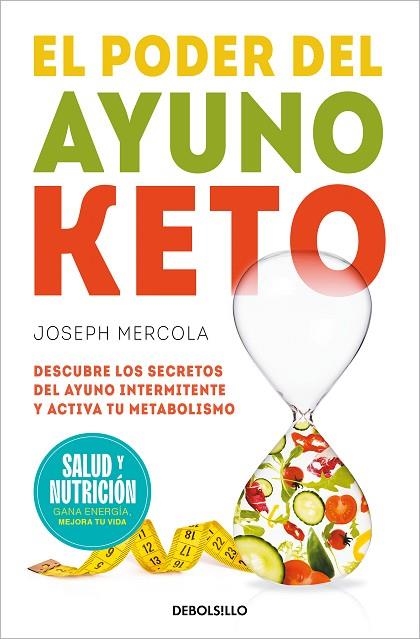 El poder del ayuno keto (Campaña edición limitada) | 9788466378802 | Dr. Joseph Mercola | Librería Castillón - Comprar libros online Aragón, Barbastro