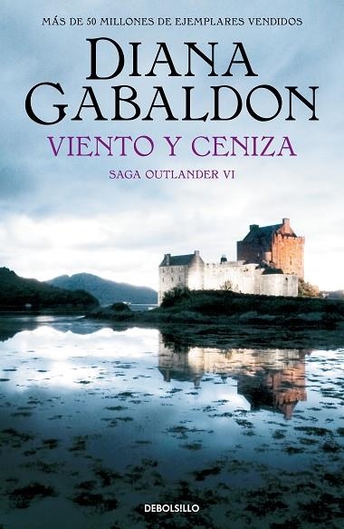 Viento y ceniza (Saga Outlander 6) | 9788466377737 | Diana Gabaldon | Librería Castillón - Comprar libros online Aragón, Barbastro