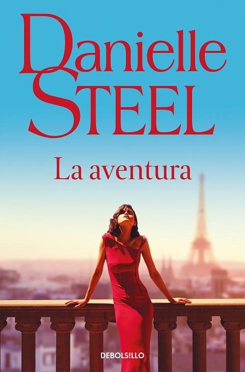 La aventura | 9788466373395 | Danielle Steel | Librería Castillón - Comprar libros online Aragón, Barbastro