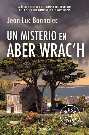 Un misterio en Aber Wrac´h (Comisario Dupin 11) | 9788466373364 | JeanLuc Bannalec | Librería Castillón - Comprar libros online Aragón, Barbastro