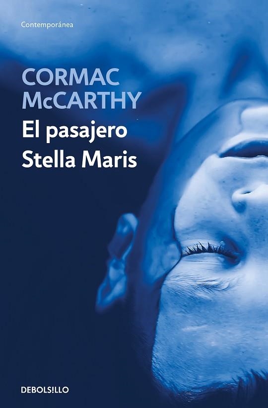 El pasajero / Stella Maris | 9788466374224 | Cormac McCarthy | Librería Castillón - Comprar libros online Aragón, Barbastro