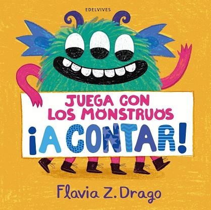 Juega con los monstruos ¡a contar! | 9788414054734 | Drago, Flavia Z. | Librería Castillón - Comprar libros online Aragón, Barbastro