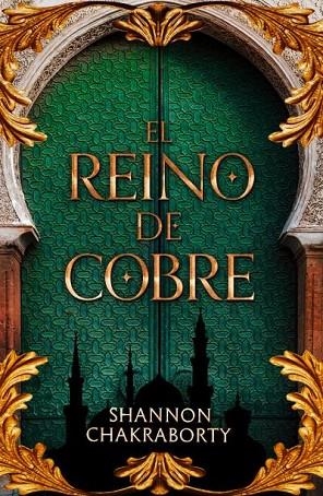 El reino de cobre | 9788419030993 | Chakraborty, Shannon | Librería Castillón - Comprar libros online Aragón, Barbastro