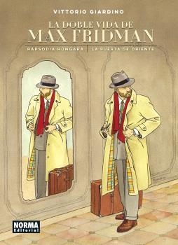 LA DOBLE VIDA DE MAX FRIDMAN | 9788467970111 | GIARDINO, VITTORIO | Librería Castillón - Comprar libros online Aragón, Barbastro