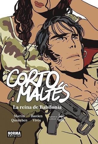 CORTO MALTÉS. LA REINA DE BABILONIA | 9788467970142 | QUENEHEN, MARTIN ; VIVÈS, BASTIEN | Librería Castillón - Comprar libros online Aragón, Barbastro