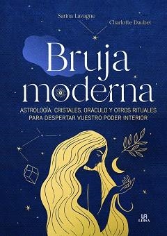 Bruja Moderna | 9788466243292 | Lavagne, Sarina ; Daubet, Charlotte | Librería Castillón - Comprar libros online Aragón, Barbastro