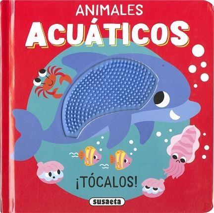 Animales acuáticos | 9788467797022 | Susaeta Ediciones | Librería Castillón - Comprar libros online Aragón, Barbastro