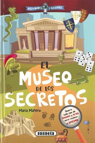 El museo de los secretos | 9788411963107 | Mañeru Cámara, María | Librería Castillón - Comprar libros online Aragón, Barbastro