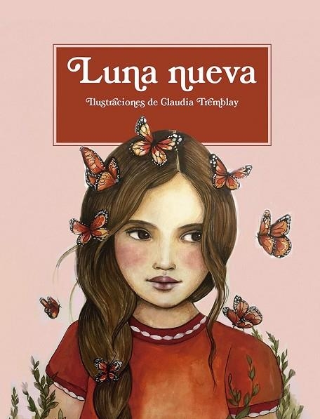 Luna nueva | 9788494830006 | TREMBLAY, CLAUDIA | Librería Castillón - Comprar libros online Aragón, Barbastro