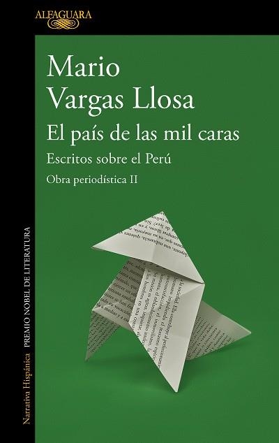 El país de las mil caras: Escritos sobre el Perú | 9788420460406 | Mario Vargas Llosa | Librería Castillón - Comprar libros online Aragón, Barbastro