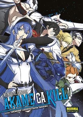 AKAME MEMORIAL FANBOOK | 9788467945300 | TAKAHIRO/TASHIRO, TETSUYA | Librería Castillón - Comprar libros online Aragón, Barbastro