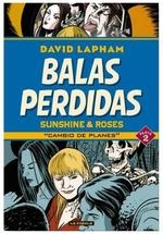 Balas perdidas. sunshine & roses 2 | 9788418809699 | Lapham, David | Librería Castillón - Comprar libros online Aragón, Barbastro