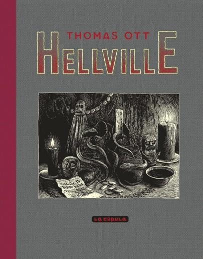 Hellville (2ª edición) | 9788418809385 | Thomas Ott | Librería Castillón - Comprar libros online Aragón, Barbastro