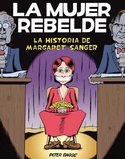 La mujer rebelde (4ª edición) | 9788418809361 | Peter Bagge | Librería Castillón - Comprar libros online Aragón, Barbastro