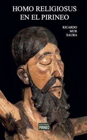 HOMO RELIGIOSUS EN EL PIRINEO | 9788417817657 | RICARDO MUR | Librería Castillón - Comprar libros online Aragón, Barbastro