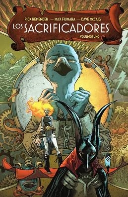 LOS SACRIFICADORES 01 | 9788467970968 | RICK REMENDER;MCCAIG, DAVE;FIUMARA. MAX | Librería Castillón - Comprar libros online Aragón, Barbastro