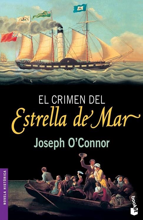 CRIMEN DEL ESTRELLA DE MAR, EL - BOOKET | 9788432217418 | O'CONNOR, JOSEPH | Librería Castillón - Comprar libros online Aragón, Barbastro