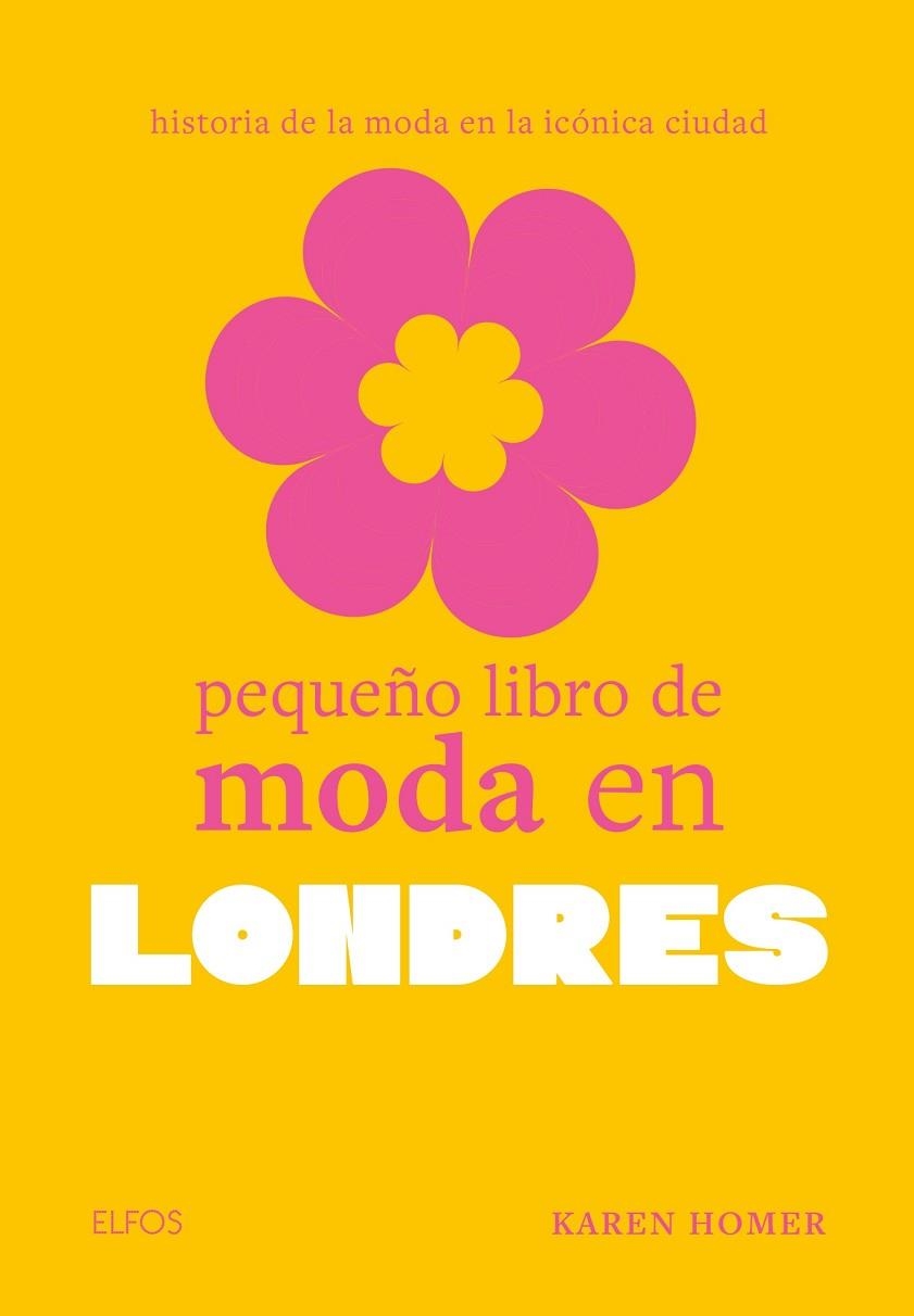 Pequeño libro de moda en Londres | 9788410048010 | Homer, Karen | Librería Castillón - Comprar libros online Aragón, Barbastro