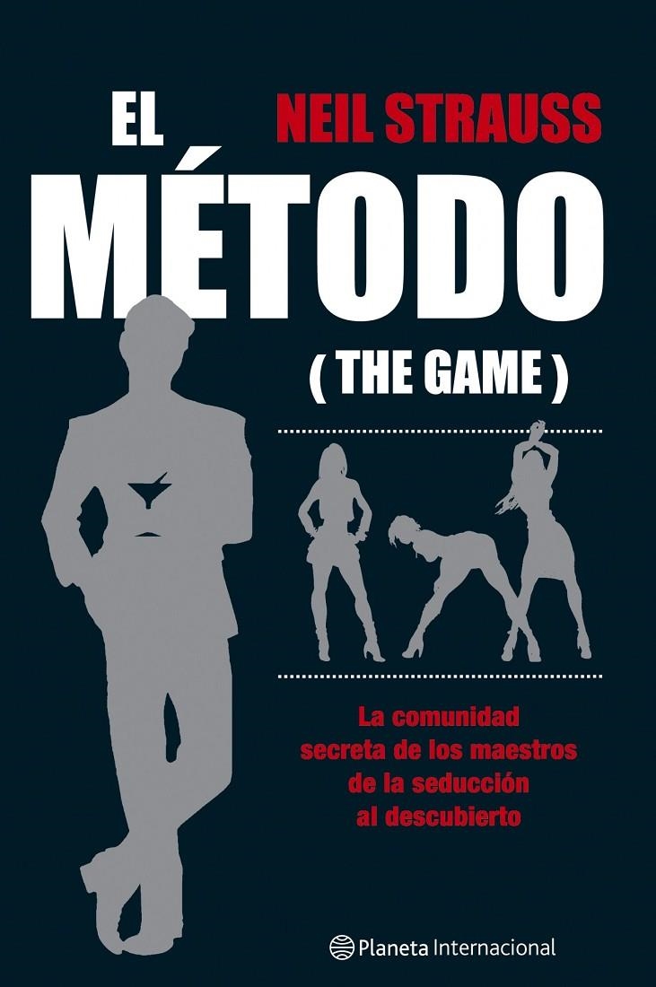 METODO, EL (THE GAME) | 9788408067191 | STRAUSS, NEIL | Librería Castillón - Comprar libros online Aragón, Barbastro