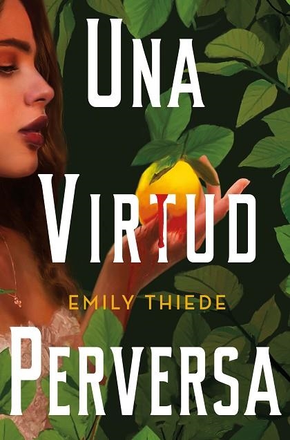 Una virtud perversa | 9788419266156 | Thiede, Emily | Librería Castillón - Comprar libros online Aragón, Barbastro