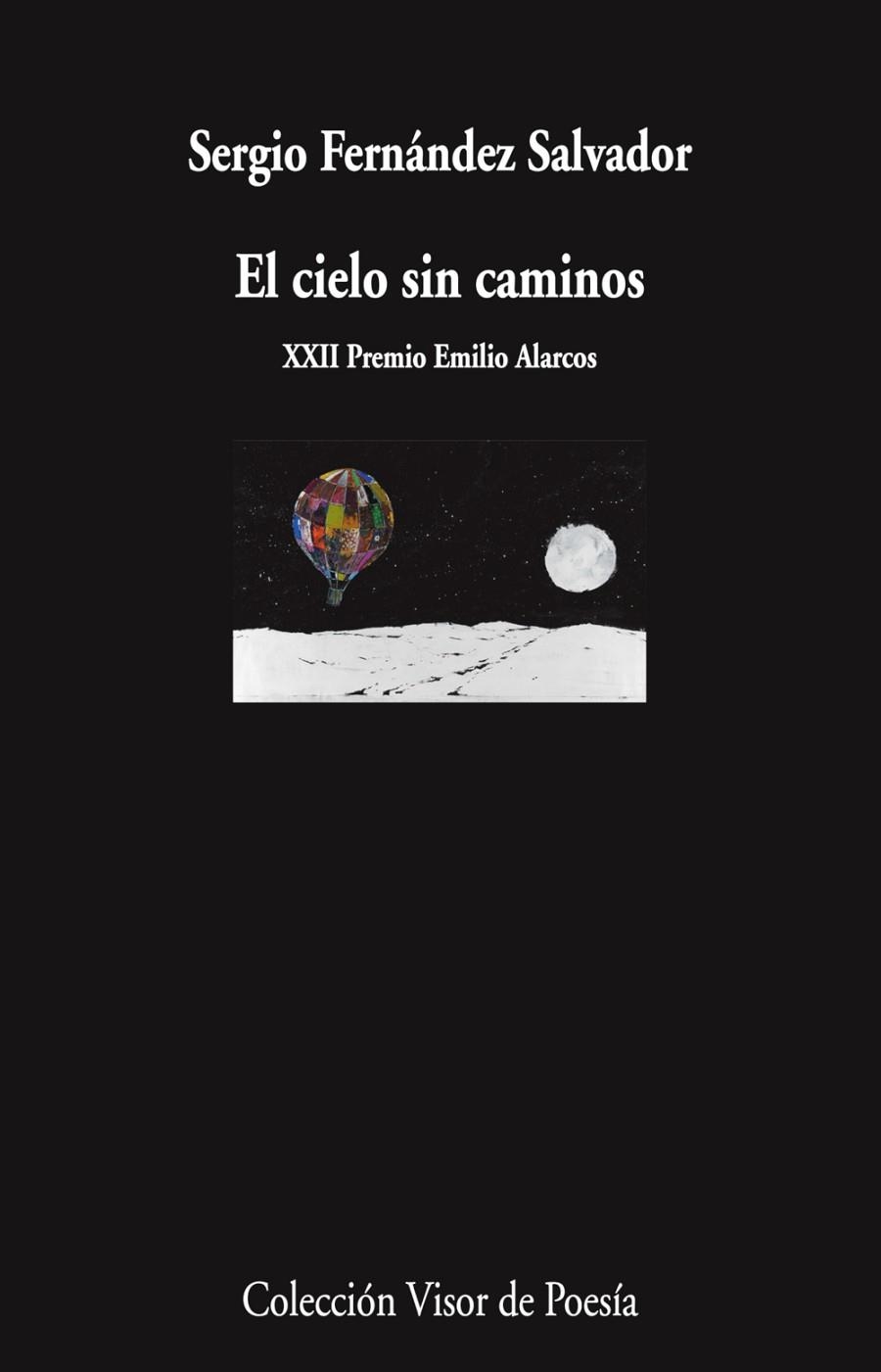 El cielo sin caminos | 9788498955873 | Fernández Salvador, Sergio | Librería Castillón - Comprar libros online Aragón, Barbastro