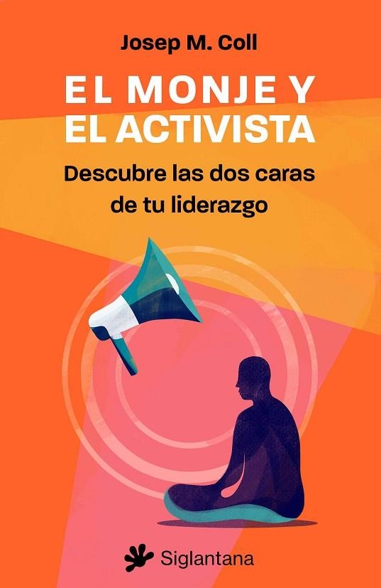 El monje y el activista | 9788410179332 | Coll, Josep M. | Librería Castillón - Comprar libros online Aragón, Barbastro