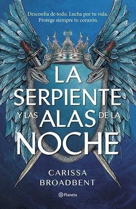 La serpiente y las alas de la noche | 9788408292470 | Broadbent, Carissa | Librería Castillón - Comprar libros online Aragón, Barbastro