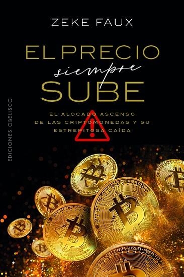 El precio siempre sube | 9788411722032 | Faux, Zeke | Librería Castillón - Comprar libros online Aragón, Barbastro