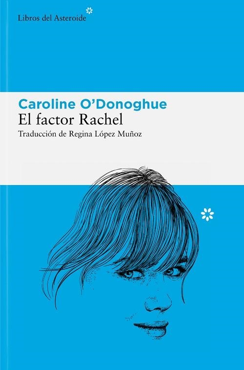 El factor Rachel | 9788410178120 | O'Donoghue, Caroline | Librería Castillón - Comprar libros online Aragón, Barbastro