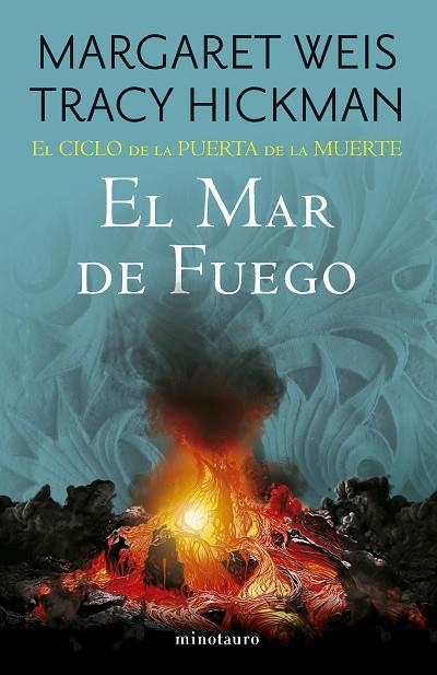 El Ciclo de la Puerta de la Muerte nº 03/07 El mar de fuego | 9788445017166 | Weis / Tracy Hickman, Margaret | Librería Castillón - Comprar libros online Aragón, Barbastro