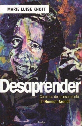 Desaprender | 9788425437533 | Knott, Marie Luise | Librería Castillón - Comprar libros online Aragón, Barbastro