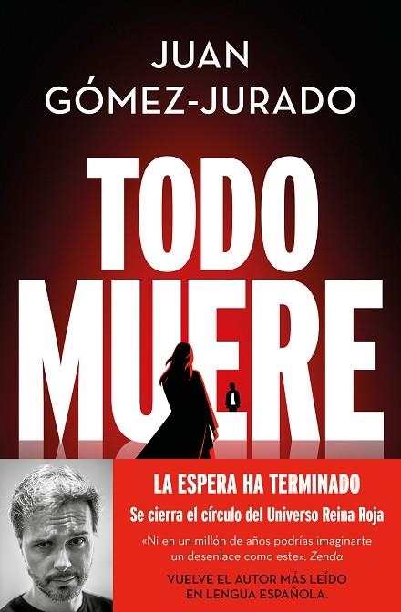 Todo muere (Todo arde 3) | 9788466679923 | Juan GómezJurado | Librería Castillón - Comprar libros online Aragón, Barbastro