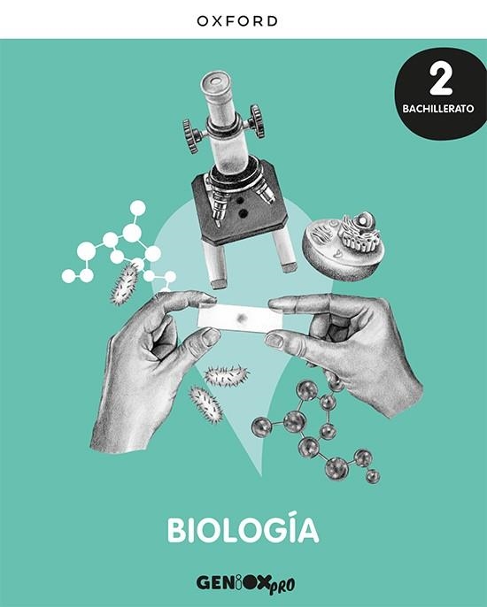 Biología 2º Bachillerato. Libro del estudiante. GENiOX PRO | 9780190545796 | Sanz Esteban, Miguel/Serrano Barrero, Susana | Librería Castillón - Comprar libros online Aragón, Barbastro