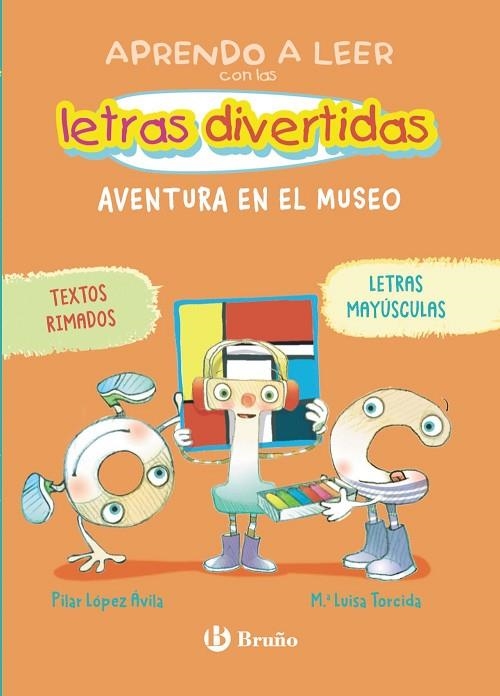 Aprendo a leer con las letras divertidas, 4. Aventura en el museo | 9788469643389 | López Ávila, Pilar | Librería Castillón - Comprar libros online Aragón, Barbastro