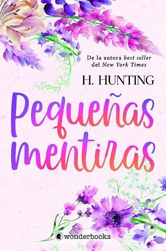 Pequeñas mentiras | 9788418509810 | Hunting, H. | Librería Castillón - Comprar libros online Aragón, Barbastro