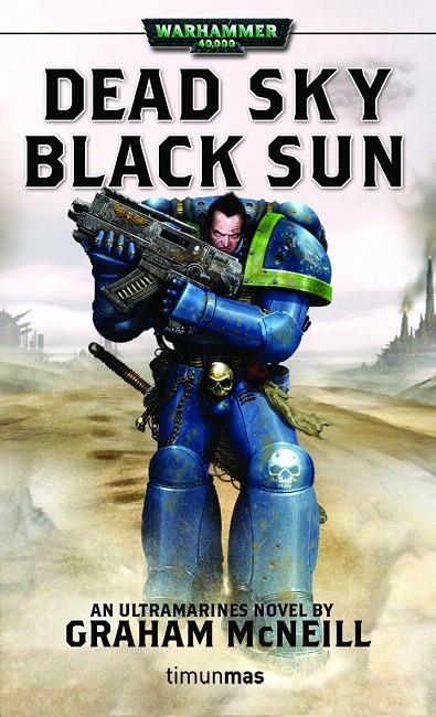 CIELO MUERTO SOL NEGRO - WARHAMMER 40000 | 9788448043872 | MCNEILL, GRAHAM | Librería Castillón - Comprar libros online Aragón, Barbastro