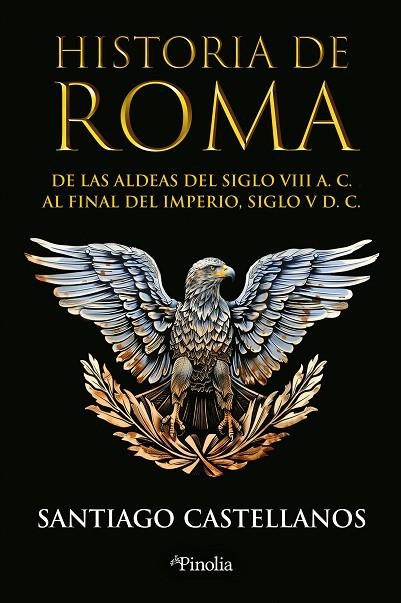 Historia de Roma | 9788419878779 | Santiago Castellanos | Librería Castillón - Comprar libros online Aragón, Barbastro