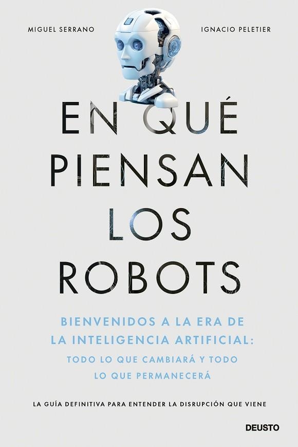 En qué piensan los robots | 9788423437597 | Serrano, Miguel/Peletier, Ignacio | Librería Castillón - Comprar libros online Aragón, Barbastro