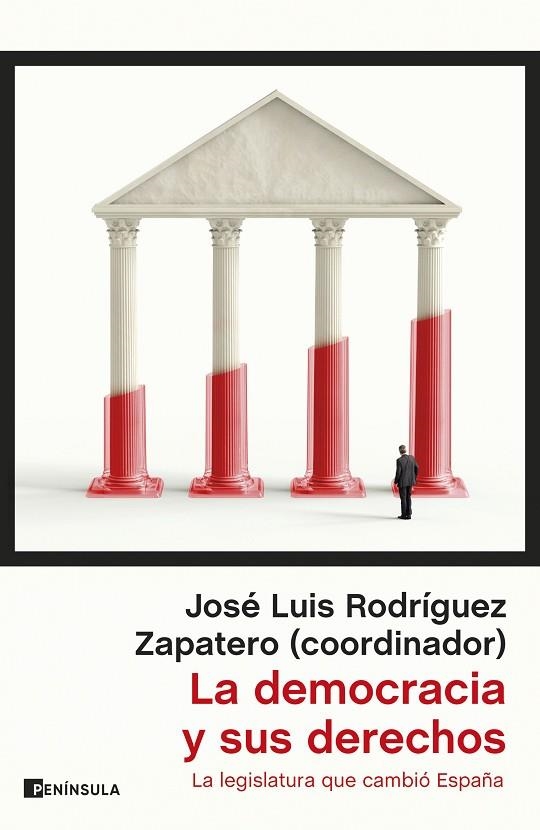 La democracia y sus derechos | 9788411002844 | Rodríguez Zapatero, José Luis | Librería Castillón - Comprar libros online Aragón, Barbastro